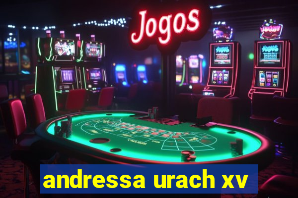 andressa urach xv